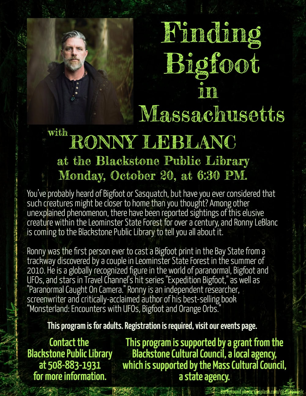 A poster for “Finding Bigfoot in Massachusetts” with Ronny LeBlanc at the Blackstone Public Library. Includes event details, a forest background, and Ronny’s photo, with text about his expertise in Bigfoot and paranormal topics.