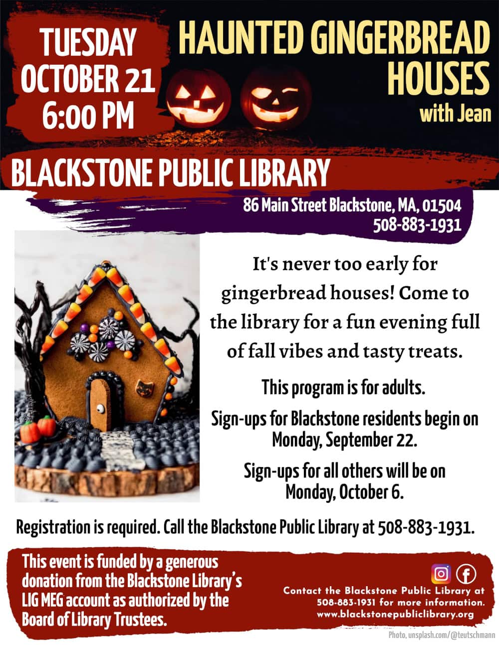 Flyer for Haunted Gingerbread Houses with Jean at Blackstone Public Library on Tuesday, October 21 at 6:00 PM. For adults, registration required. Halloween theme with jack-o’-lanterns and spooky graphics.