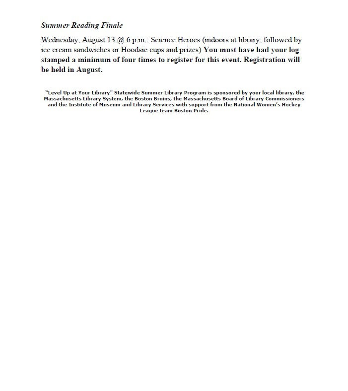 A flyer for a summer reading finale event at a library, with details about the date, time, activities (science heroes, snacks, prizes), and registration requirements. Logos and sponsor information appear at the bottom.